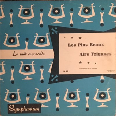 Yoska Nemeth Et Son Orchestre Tzigane - La Nuit Ensorcelée - Les Plus Beaux Airs Tziganes download mp3 flac