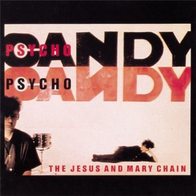 The Jesus And Mary Chain - Psychocandy download mp3 flac