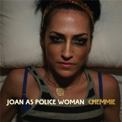 Joan As Police Woman - Chemmie download mp3 flac
