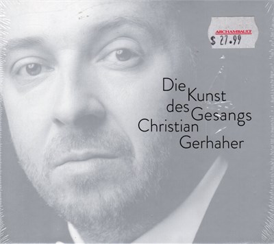 Christian Gerhaher & Gerold Huber - The Art Of Song (Die Kunst Des Gesangs) download mp3 flac