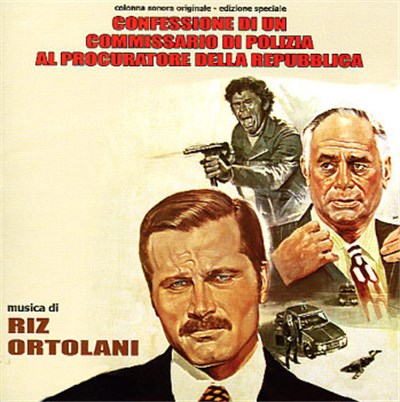 Riz Ortolani - Confessione Di Un Commissario Di Polizia Al Procuratore Della Repubblica (Colonna Sonora Originale - Edizione Speciale) download mp3 flac