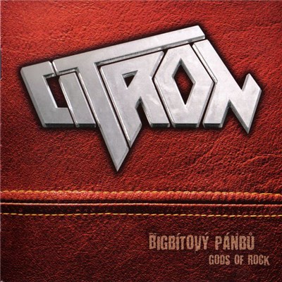 Citron - Bigbítový Pánbů / Gods Of Rock download mp3 flac