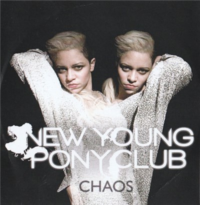 New Young Pony Club - Chaos download mp3 flac