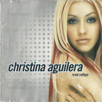 Christina Aguilera - Mi Reflejo download mp3 flac
