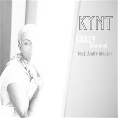 Kynt - Crazy (Koo Koo) download mp3 flac