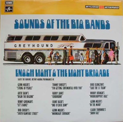 Enoch Light & The Light Brigade - Sounds Of The Big Bands download mp3 flac