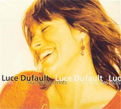 Luce Dufault - Au-Delà Des Mots download mp3 flac