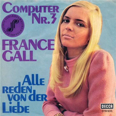 France Gall - Computer Nr. 3 / Alle Reden Von Der Liebe download mp3 flac