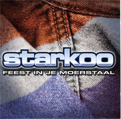 Starkoo - Feest In Je Moerstaal download mp3 flac