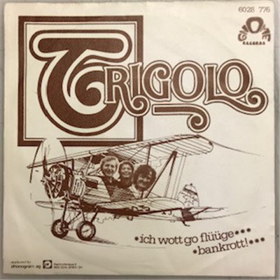 Trigolo - Ich Wott Go Flüge download mp3 flac