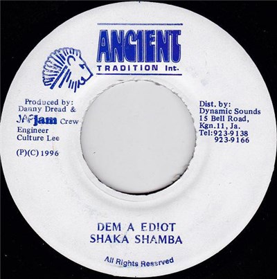Shaka Shamba - Dem A Ediot download mp3 flac