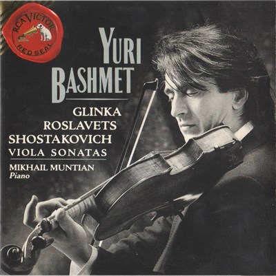 Yuri Bashmet • Mikhail Muntian - Ginka • Roslavets • Shostakovich: Viola Sonatas download mp3 flac