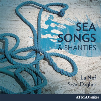 La Nef, Seán Dagher - Sea Songs & Shanties download mp3 flac