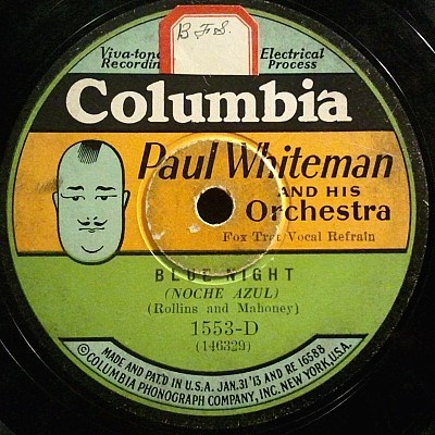 Paul Whiteman And His Orchestra - Blue Night / Roses Of Yesterday download mp3 flac