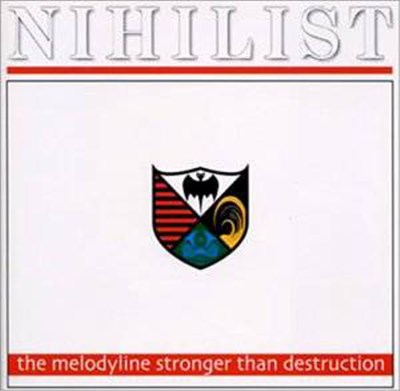 Nihilist - The Melodyline Stronger Than Destruction download mp3 flac