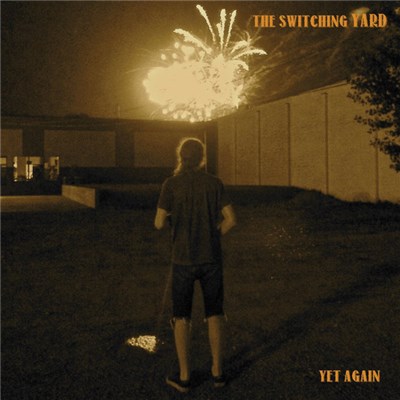 The Switching Yard - Yet Again download mp3 flac