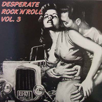 Various - Desperate Rock 'N' Roll Vol. 3 download mp3 flac