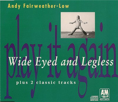 Andy Fairweather-Low - Wide Eyed And Legless download mp3 flac