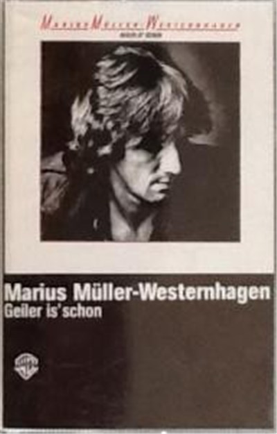 Marius Müller-Westernhagen - Geiler Is' Schon download mp3 flac