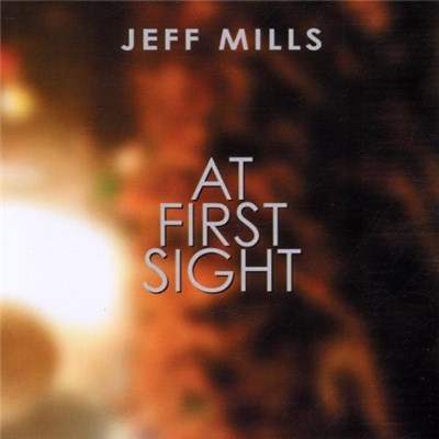 Jeff Mills - At First Sight download mp3 flac