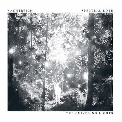 Nachtreich, Spectral Lore - The Quivering Lights download mp3 flac