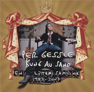 Per Gessle - Kung Av Sand - En Liten Samling 1983 - 2007 download mp3 flac