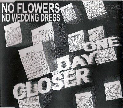 No Flowers No Wedding Dress - One Day Closer download mp3 flac