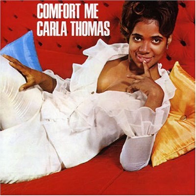 Carla Thomas - Comfort Me download mp3 flac