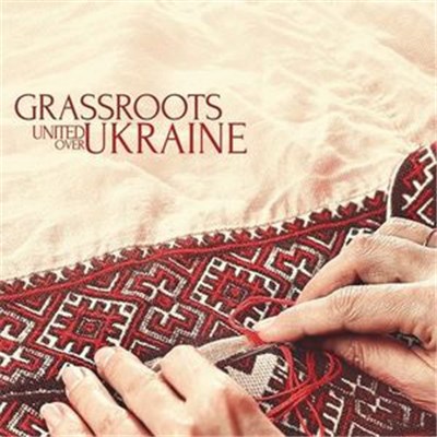 Various - Grassroots: United Over Ukraine download mp3 flac