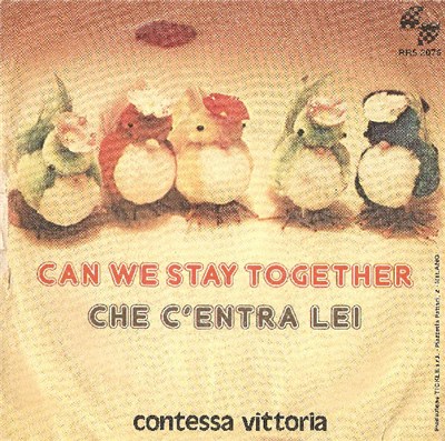 Contessa Vittoria - Che C'Entra Lei / Can We Stay Together download mp3 flac