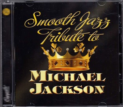Smooth Jazz All Stars - Smooth Jazz Tribute To Michael Jackson download mp3 flac