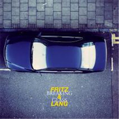 Fritz & Lang - Breaking Glass download mp3 flac