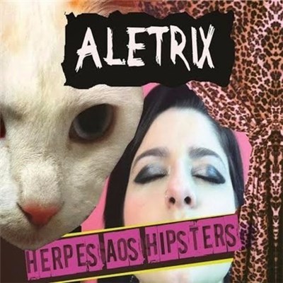 Aletrix - Herpes Aos Hipsters download mp3 flac