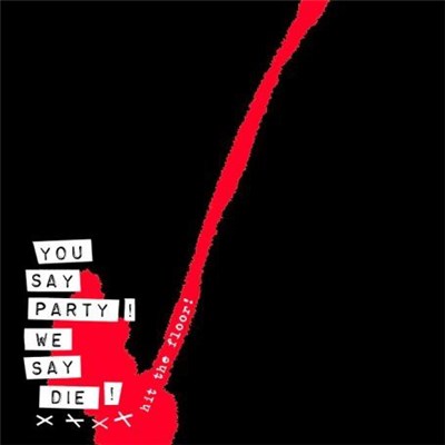You Say Party! We Say Die! - Hit The Floor! download mp3 flac