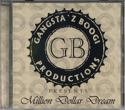 Various - Gangsta'z Boogi Productions Presents Million Dollar Dream download mp3 flac