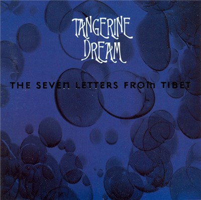 Tangerine Dream - The Seven Letters From Tibet download mp3 flac
