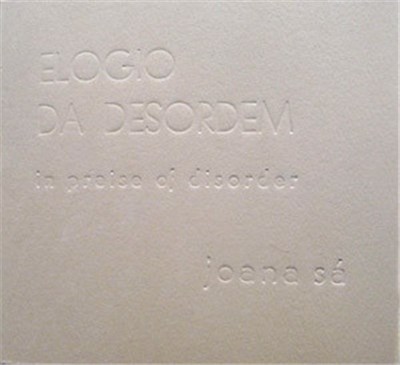 Joana Sá - Elogio Da Desordem (In Praise Of Disorder) download mp3 flac