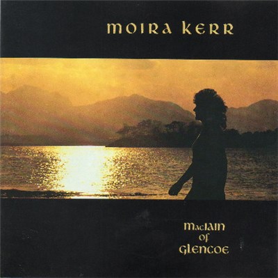 Moira Kerr - MacIain Of Glencoe download mp3 flac