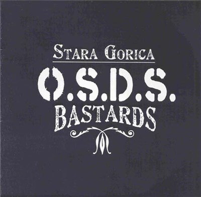 O.S.D.S. - Stara Gorica Bastards EP download mp3 flac