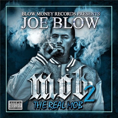 Joe Blow - M.O.B. 2 The Real Mob download mp3 flac