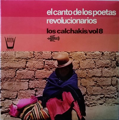 Los Calchakis - El Canto De Los Poetas Revolucionarios - Vol.8 download mp3 flac
