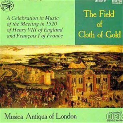 Musica Antiqua Of London - The Field of Cloth of Gold download mp3 flac