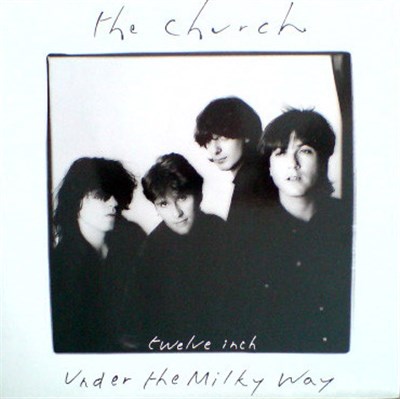 The Church - Under The Milky Way download mp3 flac