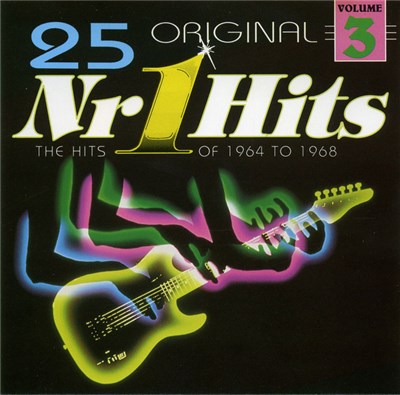 Various - 25 Original Nr 1 Hits Volume 3 (The Hits Of 1964 To 1968) download mp3 flac