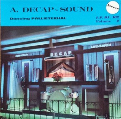 Decap Organ Antwerp - A. Decap-Sound Volume 2 (Dancing Pallieterhal) download mp3 flac