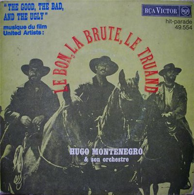 Hugo Montenegro & Son Orchestre - "The Good, The Bad And The Ugly" - Musique Du Film United Artist: Le Bon, La Brute, Le Truand download mp3 flac