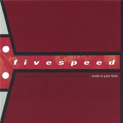 Fivespeed - Trade In Your Halo download mp3 flac