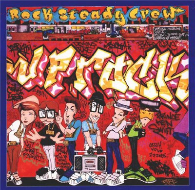 Rock Steady Crew - Uprock download mp3 flac