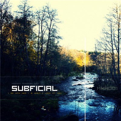 Subficial - Be With Her / When I Look At You download mp3 flac