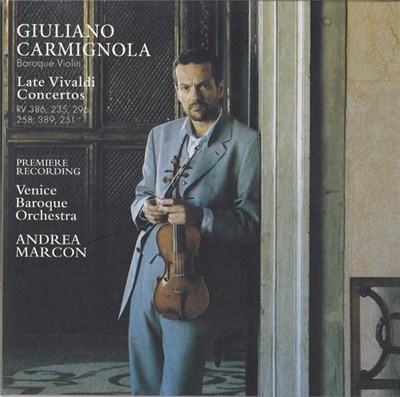 Vivaldi / Giuliano Carmignola, Venice Baroque Orchestra, Andrea Marcon - Late Vivaldi Concertos download mp3 flac